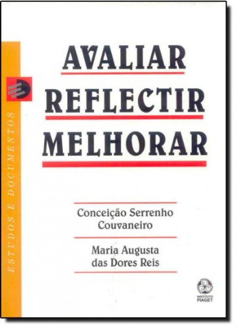  Avaliar, Reflectir, Melhorar 