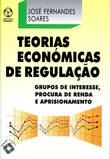  Teorias Económicas de Regulação 