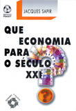  Que Economia para o Século XXI 