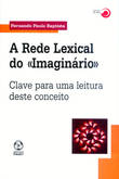  A Rede Lexical do Imaginário» 