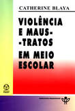  Violência e Maus Tratos 