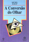  A Conversão do Olhar 