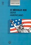  O Século XXI será Americano 