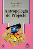  Antropologia do Projecto 
