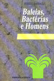  Baleias, Bactérias e Homens 