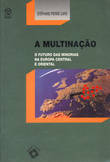  A Multinação 