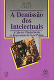  A Demissão dos Intelectuais 