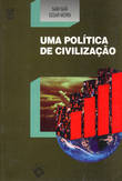  Uma Politica de Civilização 