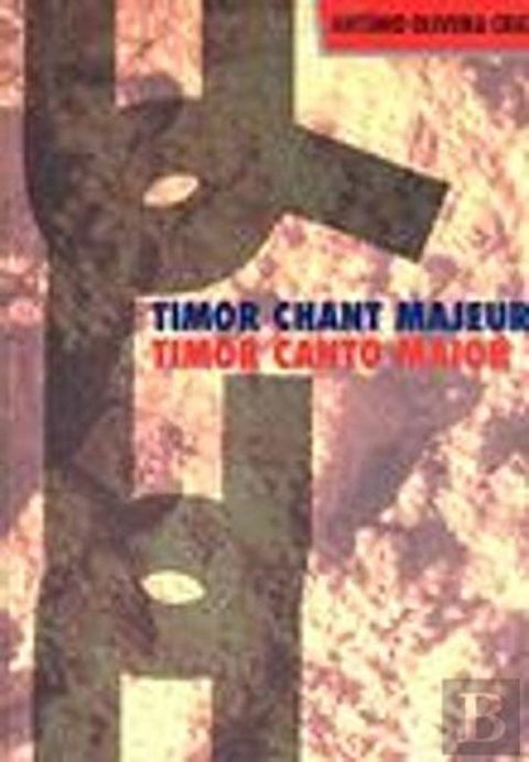  Timor Canto Maior (Ed. Bilíngue) 