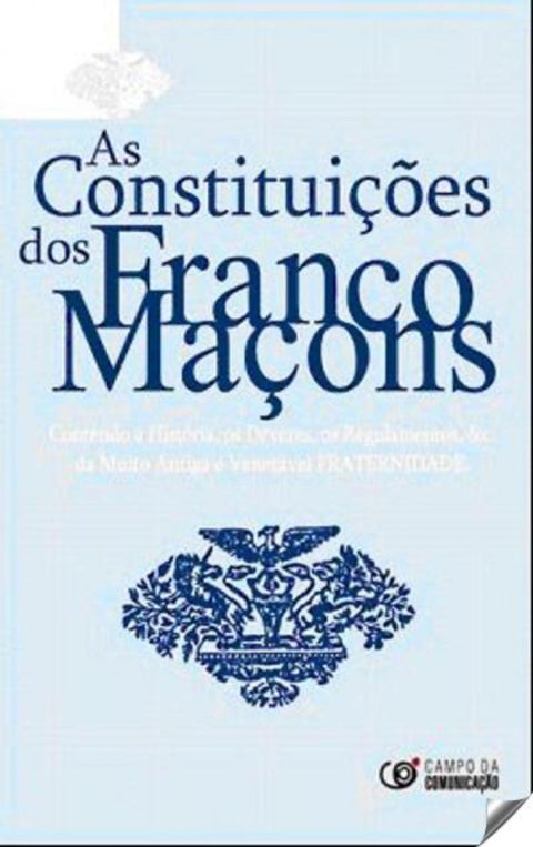  As constituiçoes dos franco maçons 