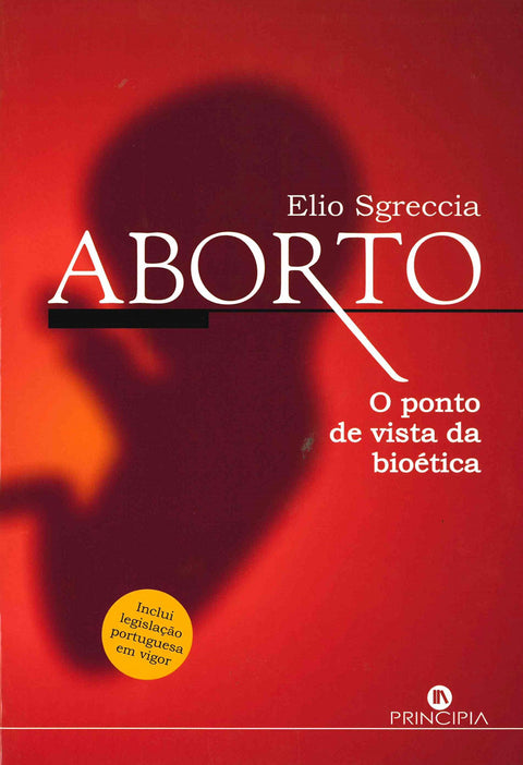  Aborto - O ponto de vista da Bioetica 