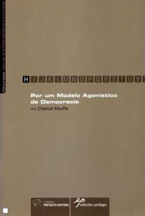  Por um Modelo Agonístico de Democracia 
