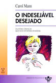  O Indesejável Desejado 