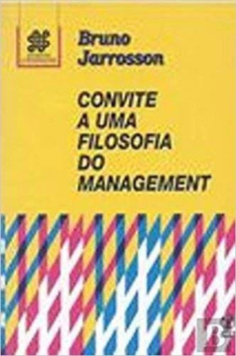  Convite a Uma Filosofia do Management 