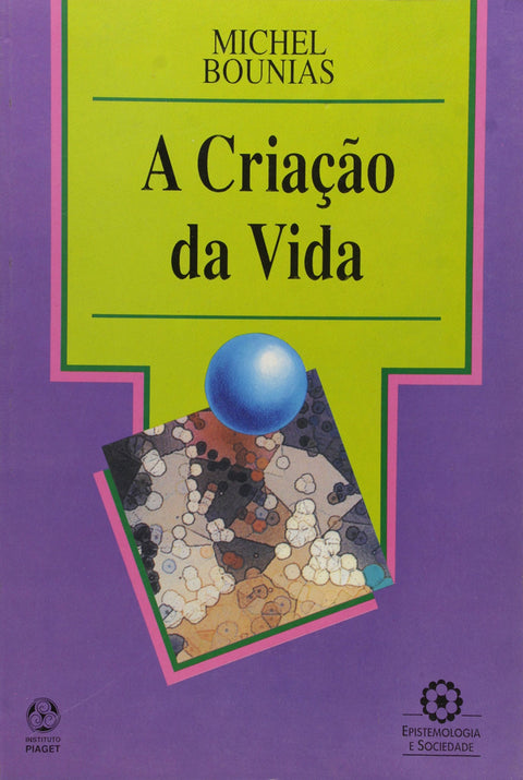 A Criação da Vida 
