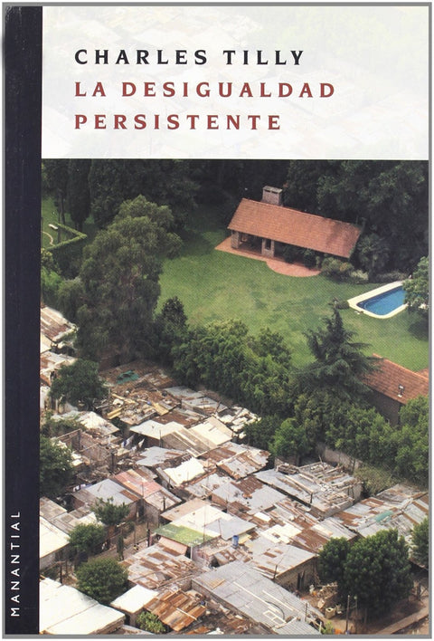  La desigualdad persitente 