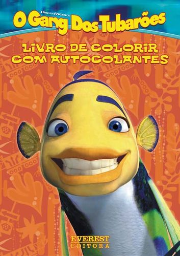  O GANG DOS TUBARÕES: LIVRO DE COLORIR COM AUTOCOLANTES 