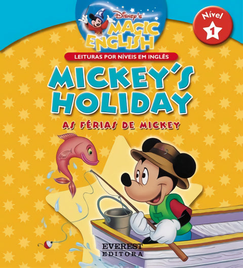  MICKEY'S HOLIDAY/AS FÉRIAS DE MICKEY: NÍVEL 1 