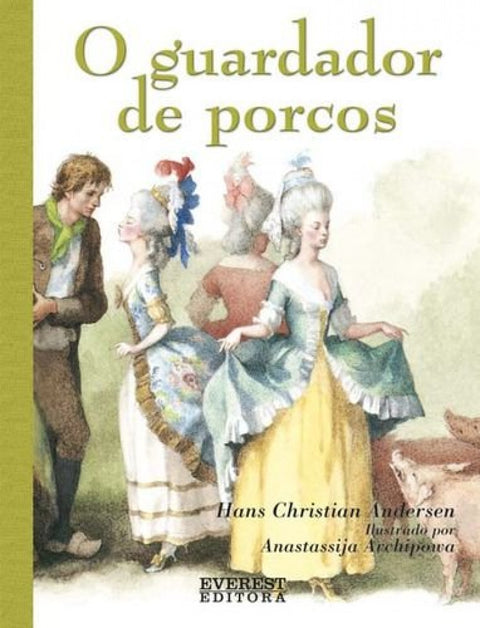  O GUARDADOR DE PORCOS 