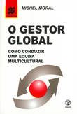  O Gestor Global 