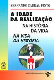  A Idade da realização 