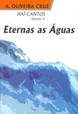  HAÏCANTOS VOL.V / Eternas as Águas 