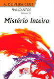  HAÏCANTOS VOL.VI/Mistério Inteiro 