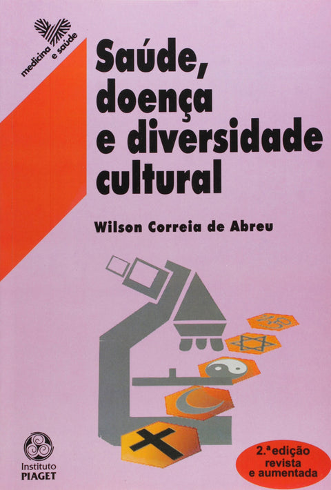  Saúde, Doença e Diversidade Cultural 