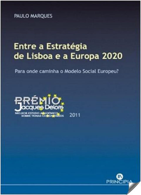  Entre a Estrategia de Lisboa e a Europa 2020 