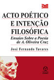  Acto Poético e Intenção Filosófica 