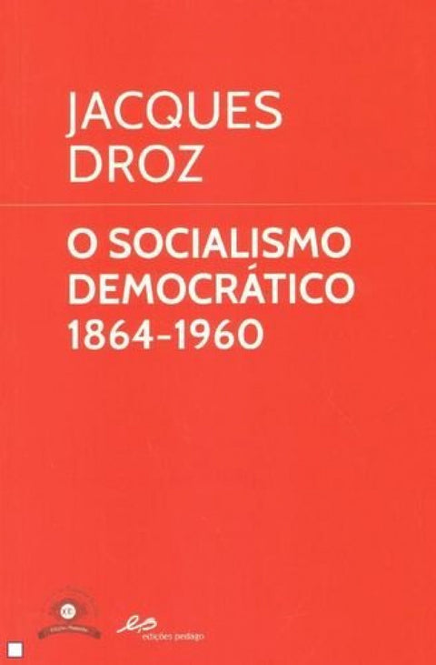  O Socialismo Democrático 