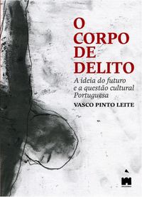  O Corpo de Delito 