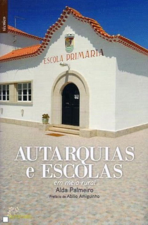  Autarquias e Escolas em Meio Rural 