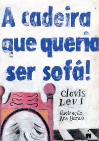  A cadeira que queria ser sofá 
