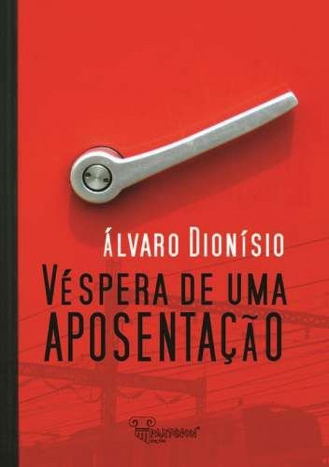  Véspera de uma Aposentação 